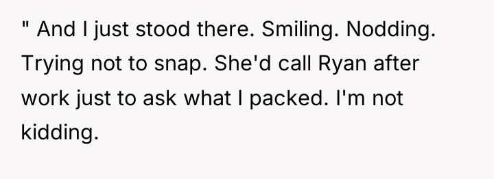 " And I just stood there. Smiling. Nodding. Trying not...