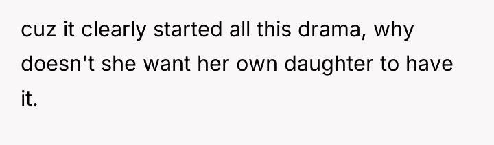 cuz it clearly started all this drama, why doesn't she...