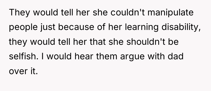 They would tell her she couldn't manipulate people just because...