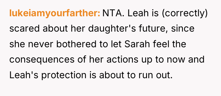 lukeiamyourfarther NTA. Leah is (correctly) scared about her daughter's future,...