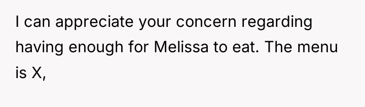 I can appreciate your concern regarding having enough for Melissa...