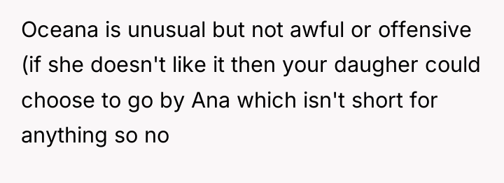 Oceana is unusual but not awful or offensive (if she...