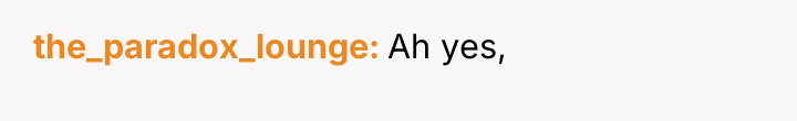 the_paradox_lounge Ah yes,