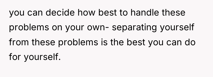 you can decide how best to handle these problems on...