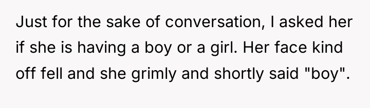 Just for the sake of conversation, I asked her if...