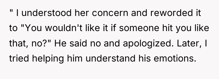 " I understood her concern and reworded it to "You...