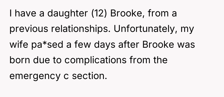 I have a daughter (12) Brooke, from a previous relationships....