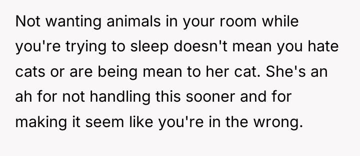 Not wanting animals in your room while you're trying to...