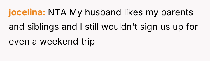 jocelina NTA My husband likes my parents and siblings and...