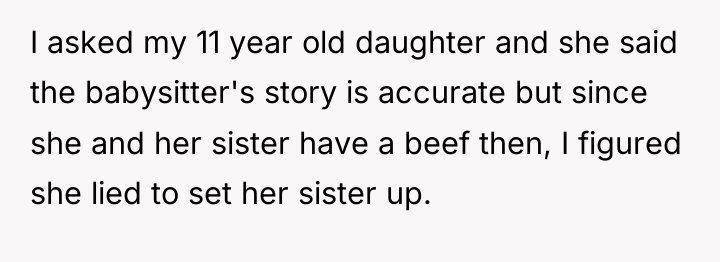I asked my 11 year old daughter and she said...