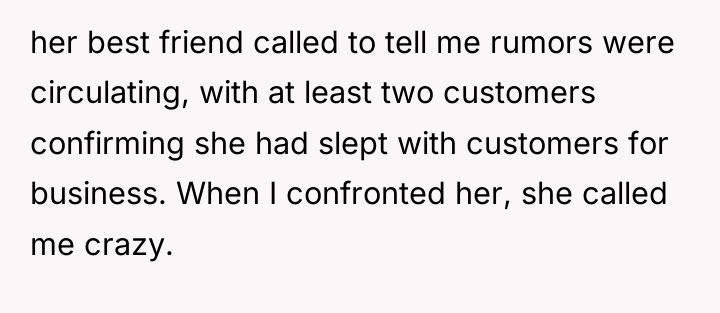 her best friend called to tell me rumors were circulating,...
