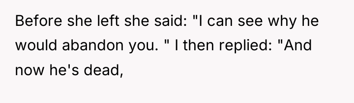 Before she left she said: "I can see why he...