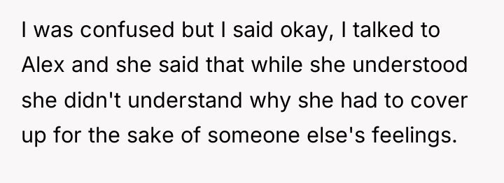 I was confused but I said okay, I talked to...
