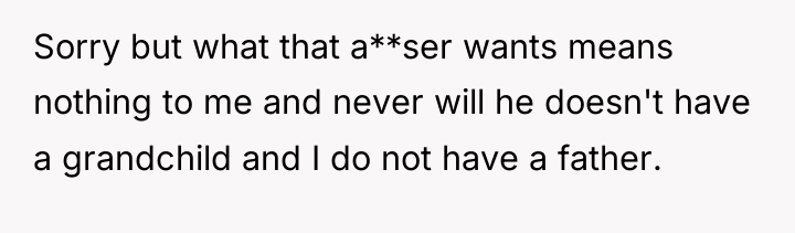 Sorry but what that a**ser wants means nothing to me...