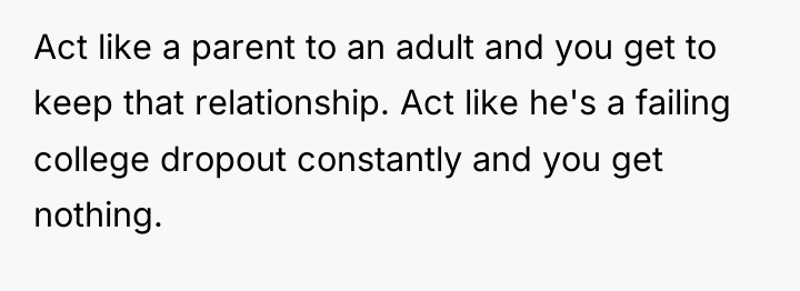 Act like a parent to an adult and you get...