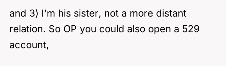 and 3) I'm his sister, not a more distant relation....