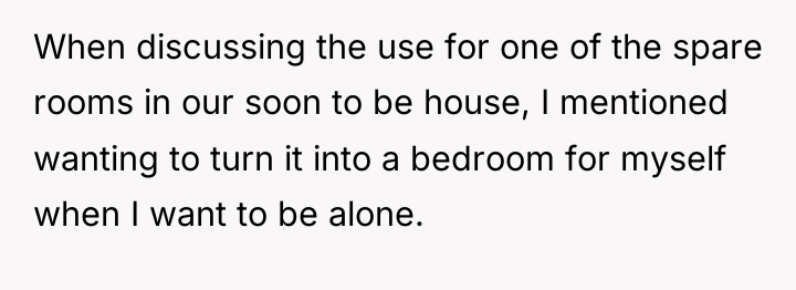 When discussing the use for one of the spare rooms...