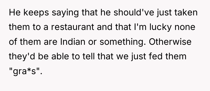 He keeps saying that he should've just taken them to...