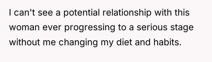 I can't see a potential relationship with this woman ever...
