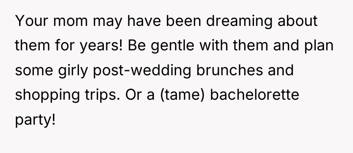 Your mom may have been dreaming about them for years!...