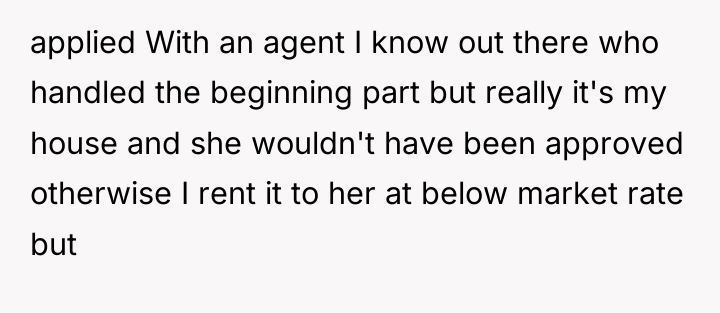 applied With an agent I know out there who handled...