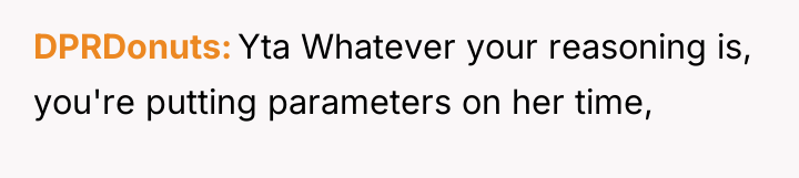 DPRDonuts Yta Whatever your reasoning is, you're putting parameters on...