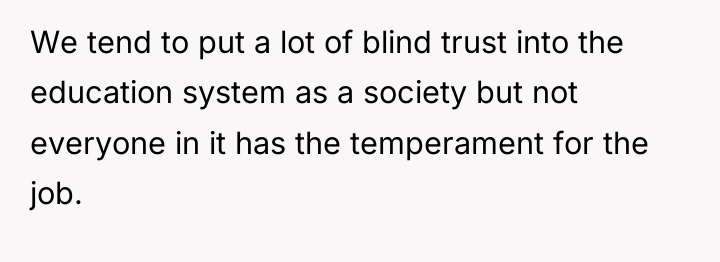 We tend to put a lot of blind trust into...