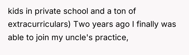 kids in private school and a ton of extracurriculars) Two...