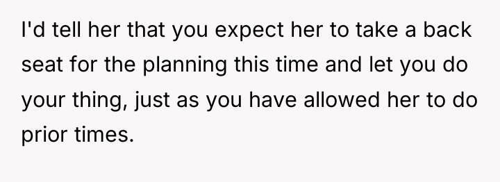 I'd tell her that you expect her to take a...