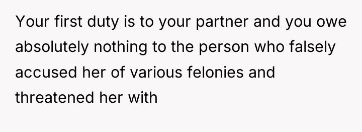 Your first duty is to your partner and you owe...