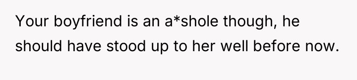 Your boyfriend is an a*shole though, he should have stood...
