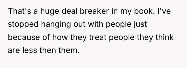 That's a huge deal breaker in my book. I've stopped...