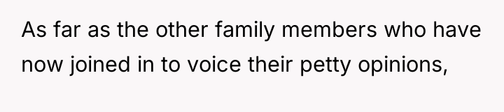 As far as the other family members who have now...