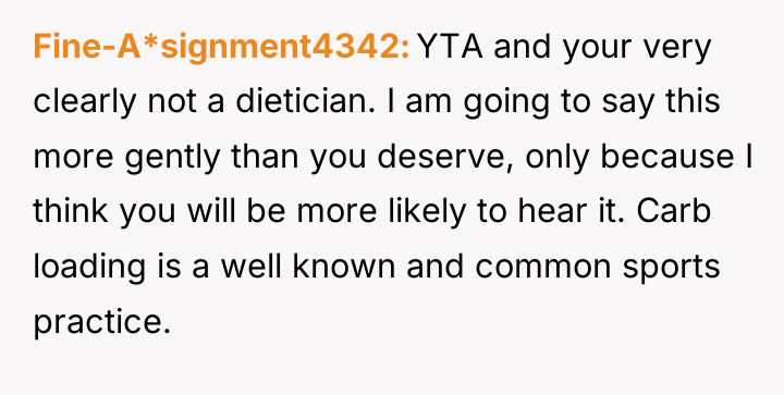 Fine-A*signment4342 YTA and your very clearly not a dietician. I...
