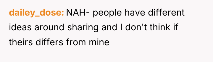 dailey_dose NAH- people have different ideas around sharing and I...