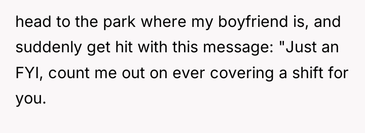 head to the park where my boyfriend is, and suddenly...