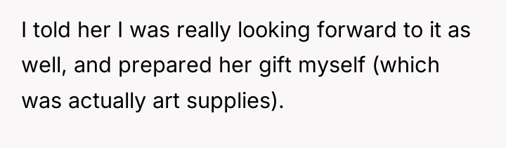 I told her I was really looking forward to it...