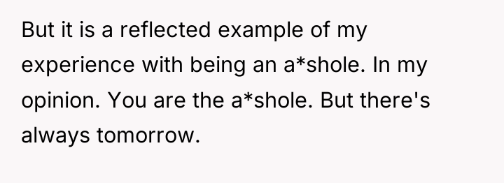 But it is a reflected example of my experience with...