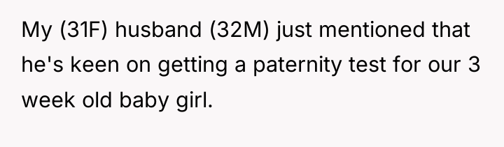 My (31F) husband (32M) just mentioned that he's keen on...