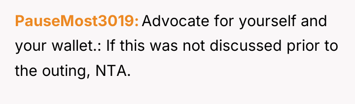 PauseMost3019 Advocate for yourself and your wallet.: If this was...