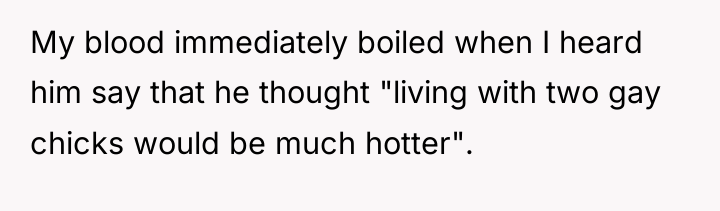 My blood immediately boiled when I heard him say that...
