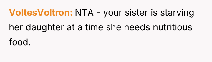VoltesVoltron NTA - your sister is starving her daughter at...