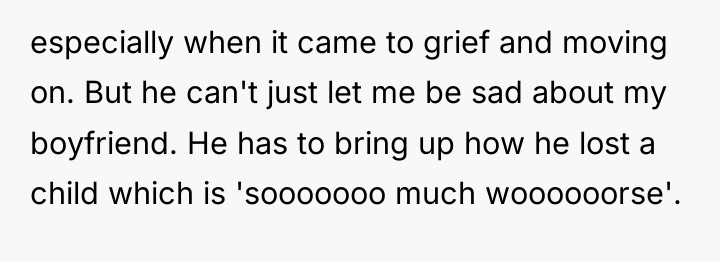 especially when it came to grief and moving on. But...