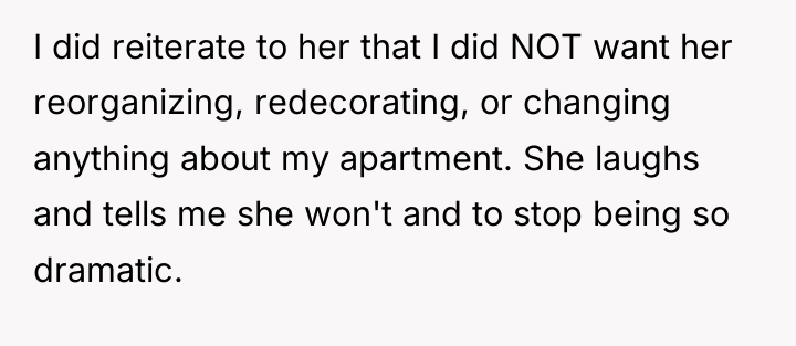 I did reiterate to her that I did NOT want...