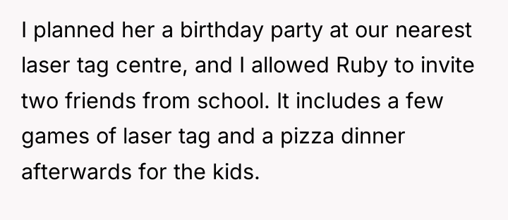 I planned her a birthday party at our nearest laser...