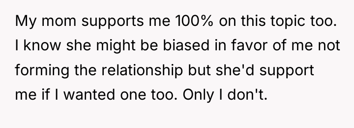 My mom supports me 100% on this topic too. I...