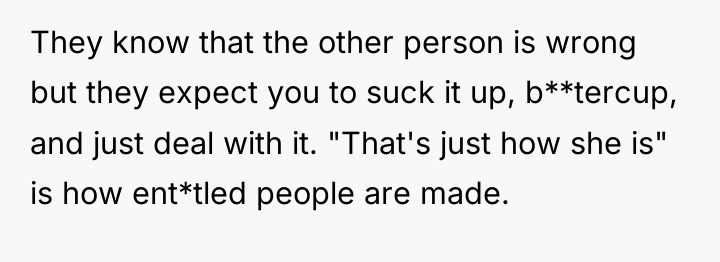 They know that the other person is wrong but they...