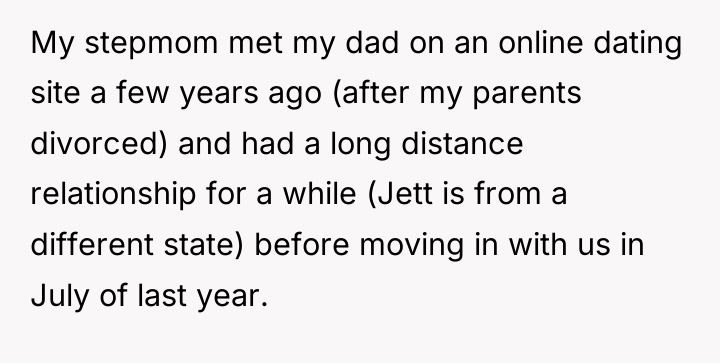 My stepmom met my dad on an online dating site...