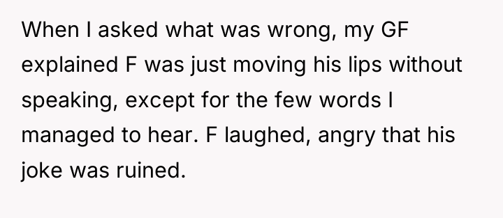 When I asked what was wrong, my GF explained F...