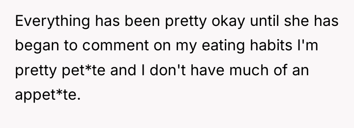 Everything has been pretty okay until she has began to...